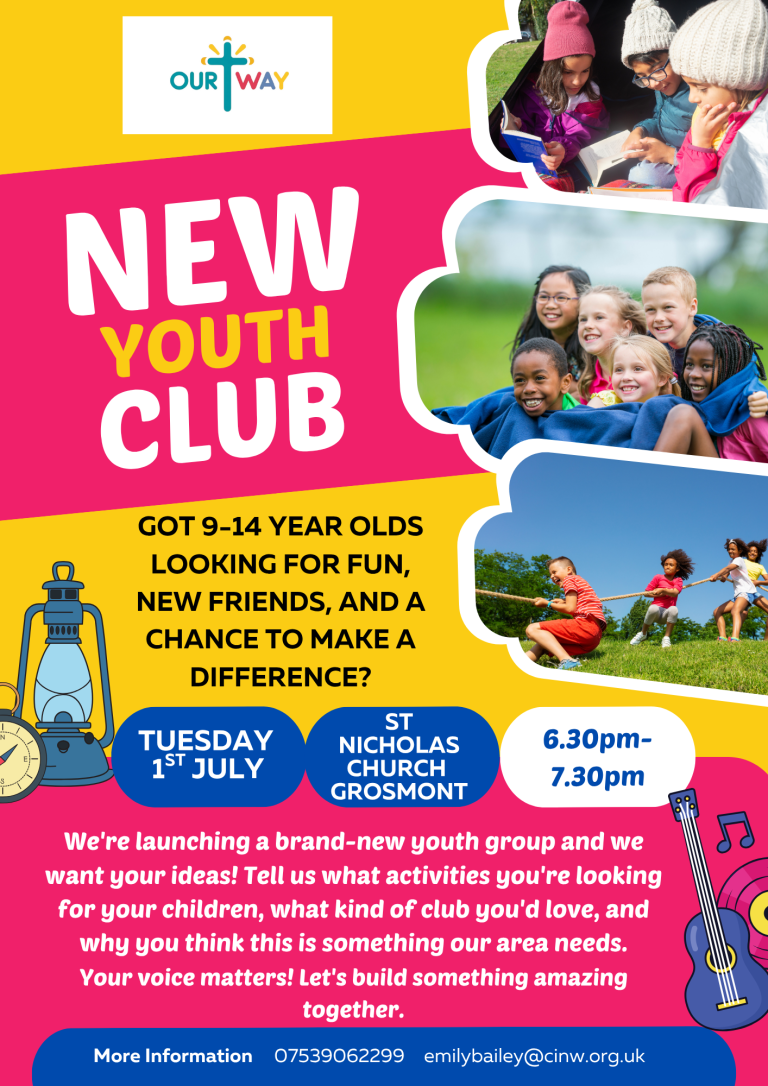 Youth Club coming to Grosmont 
Come share your ideas with us. We would love to hear from you.